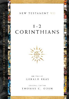 1-2 Corinthians by Gerald L. Bray