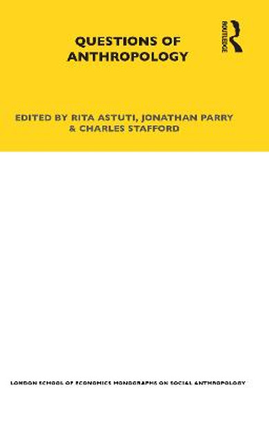 Questions of Anthropology by Charles Stafford