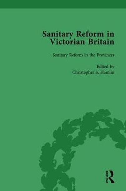 Sanitary Reform in Victorian Britain, Part I Vol 2 by Michelle Allen-Emerson