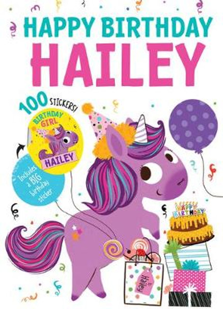 Happy Birthday Hailey by Hazel Quintanilla