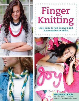 Finger Knitting by Mary Beth Temple