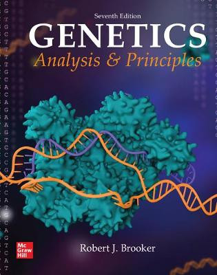 Loose Leaf for Genetics: Analysis and Principles by Robert Brooker