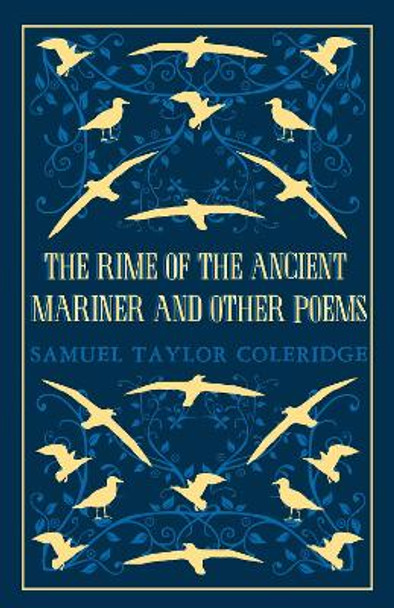 The Rime of the Ancient Mariner and Other Poems by Samuel Taylor Coleridge