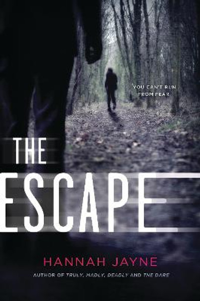 The Escape by Hannah Jayne