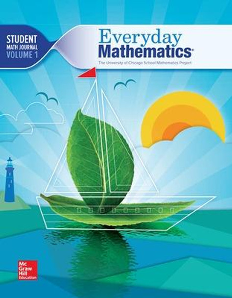 Everyday Mathematics 4, Grade 2, Student Math Journal 1 by McGraw-Hill