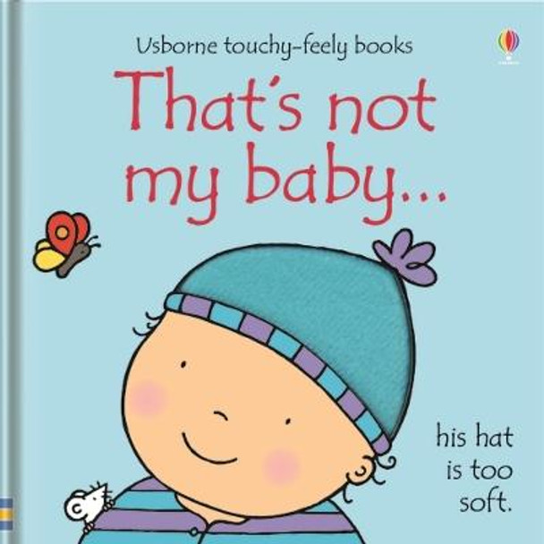 That's Not My Baby (Boy) by Fiona Watt