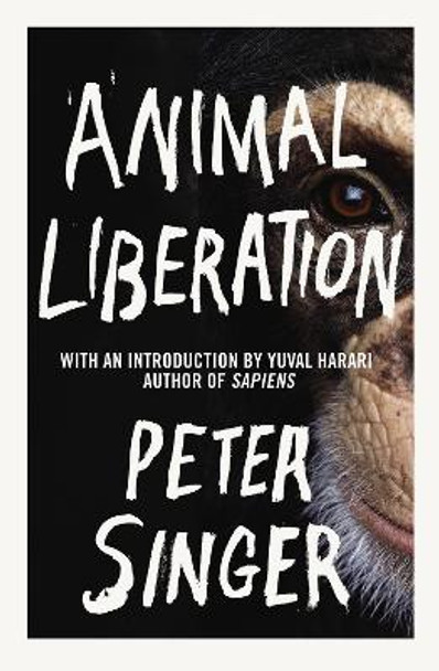 Animal Liberation by Peter Singer