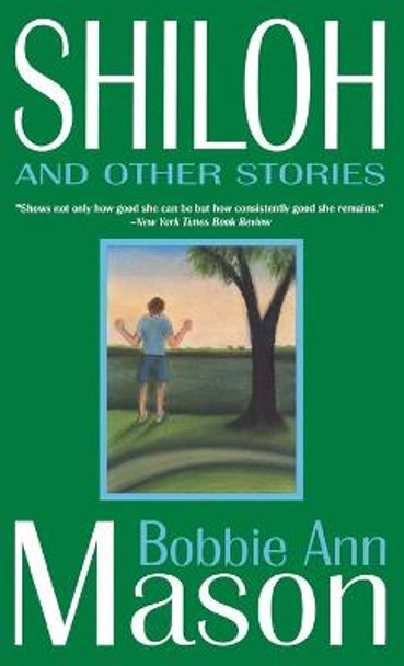 Shiloh And Other Stories by Mason