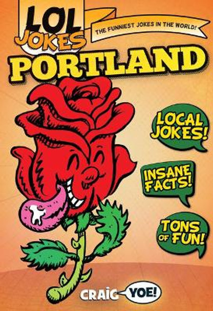 Lol Jokes: Portland by Craig Yoe