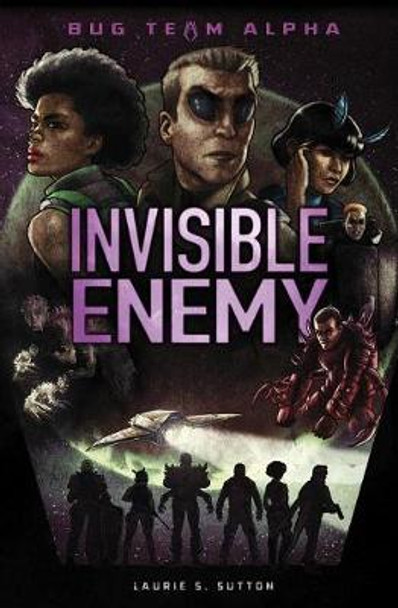 Invisible Enemy by Laurie S Sutton
