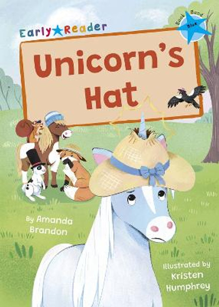 Unicorn's Hat: (Blue Early Reader) by Amanda Brandon