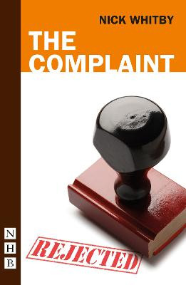The Complaint by Nick Whitby