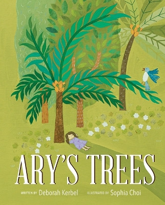 Ary's Trees by Deborah Kerbel