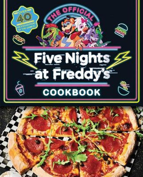 Five Nights at Freddy's Cook Book by Scott Cawthon