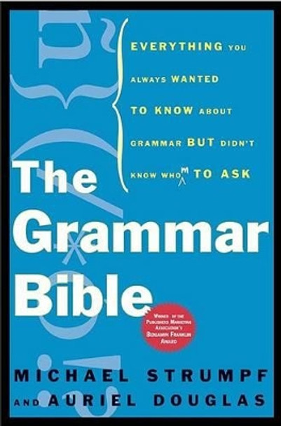 Grammar Bible by Auriel Douglas