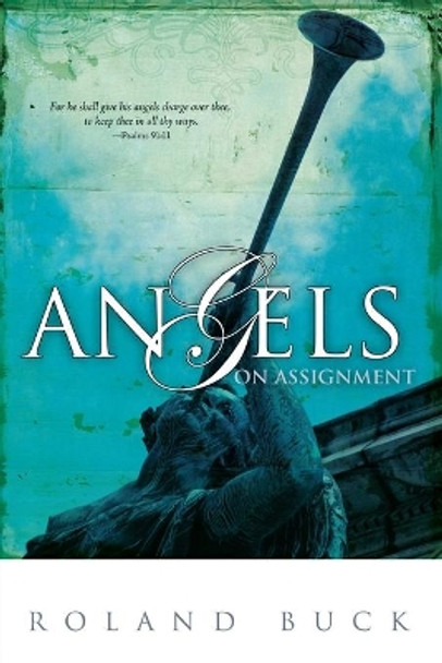 Angels on Assignment by Ronald Buck