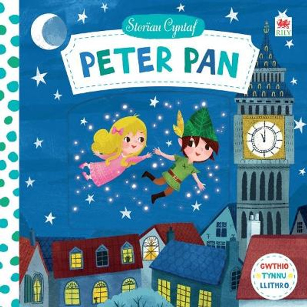 Cyfres Storiau Cyntaf: Peter Pan by Campbell Books