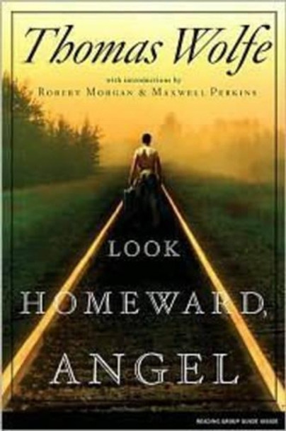 Look Homeward, Angel by Thomas Wolfe 9780743297318