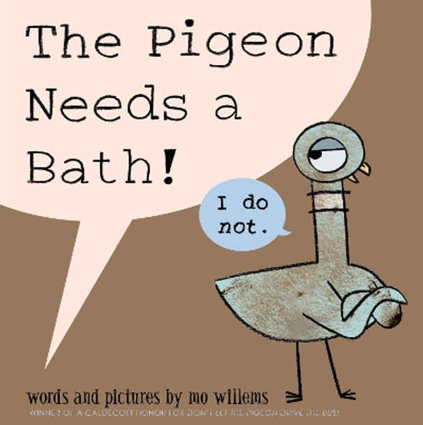 The Pigeon Needs a Bath! by Mo Willems 9781423190875