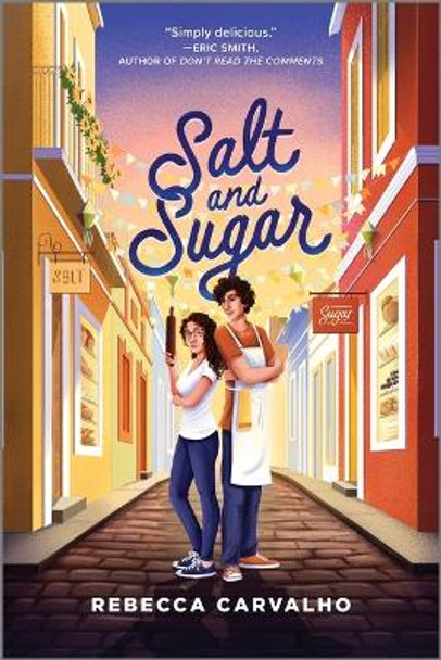 Salt and Sugar by Rebecca Carvalho 9781335005977