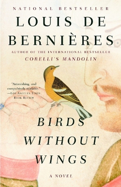 Birds Without Wings by Louis De Bernieres 9781400079322