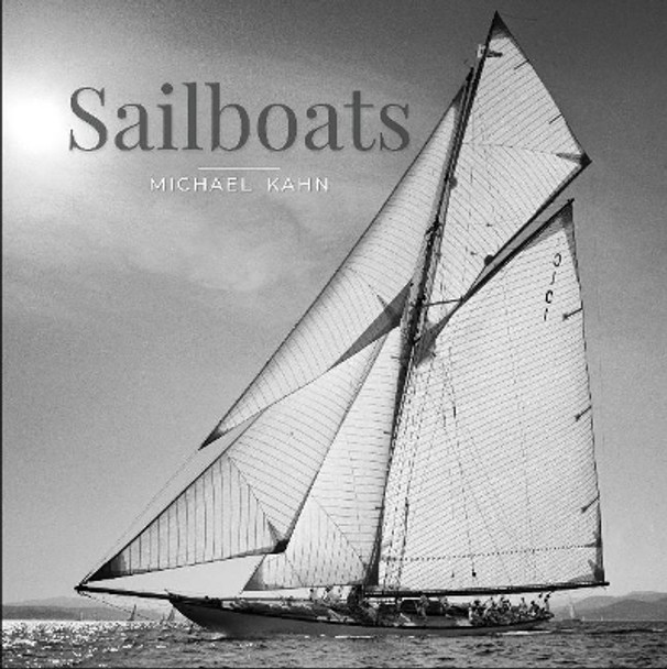 Sailboats by Michael Kahn 9780764359309