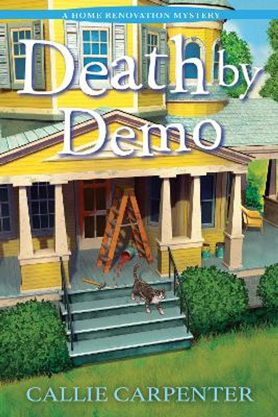 Death By Demo by Callie Carpenter 9781639105625