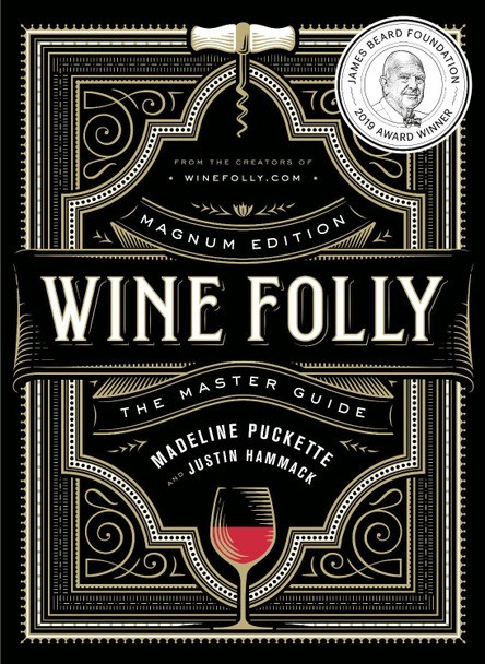 Wine Folly: Magnum Edition: The Master Guide by Madeline Puckette 9780525533894