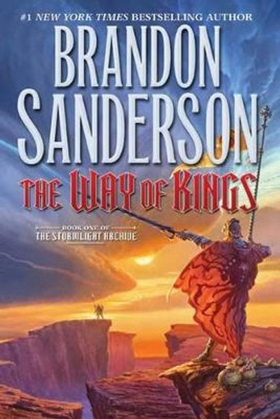 The Way of Kings: Book One of the Stormlight Archive by Brandon Sanderson 9780765326355