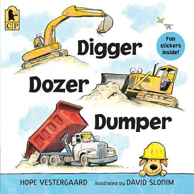 Digger, Dozer, Dumper by Hope Vestergaard 9780763699697