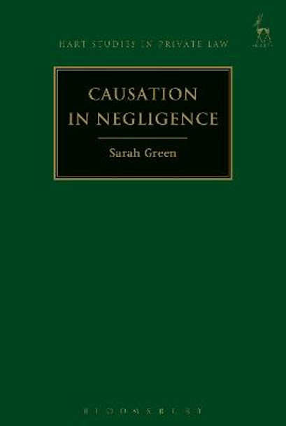 Causation in Negligence by Sarah Green