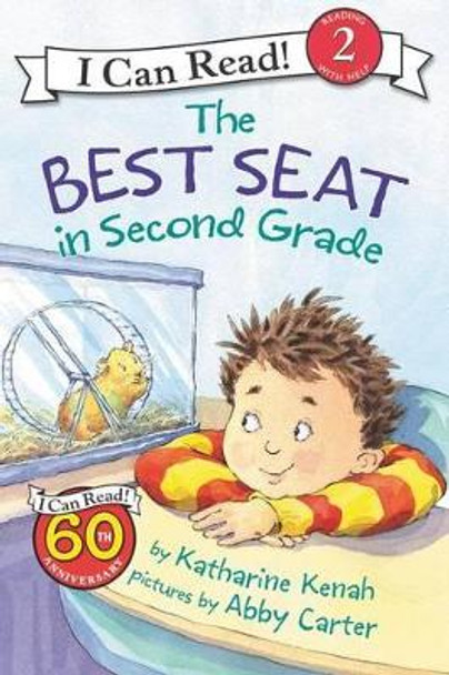 The Best Seat In Second Grade by Katharine Kenah 9780060007362