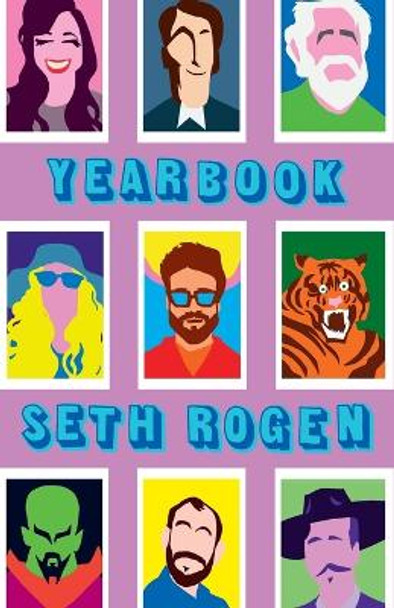 Yearbook by Seth Rogen 9781984825421