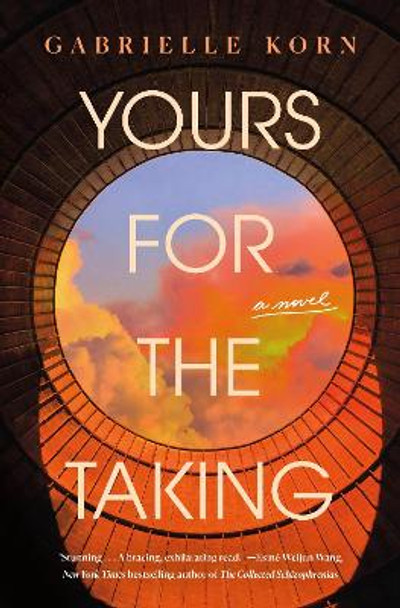 Yours for the Taking by Gabrielle Korn 9781250283368