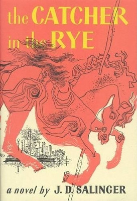 The Catcher in the Rye by J. D. Salinger 9780316769532