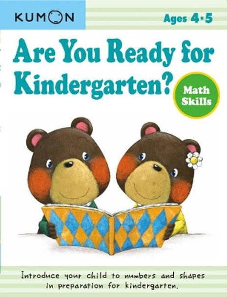 Are You Ready for Kindergarten? Math Skills by Publishing Kumon 9781934968833