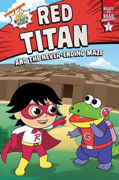 Red Titan and the Never-Ending Maze: Ready-To-Read Graphics Level 1 by Ryan Kaji 9781665901819