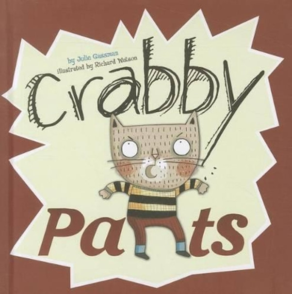 Crabby Pants (Little Boost) by Julie Gassman 9781404874169