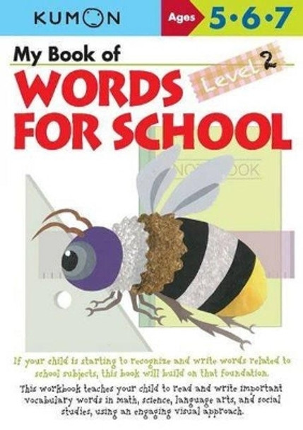 My Book of Words for School: Level 2 by Publishing Kumon 9781941082508