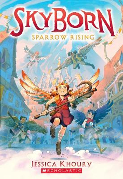 Sparrow Rising (Skyborn #1) by Jessica Khoury 9781338652383