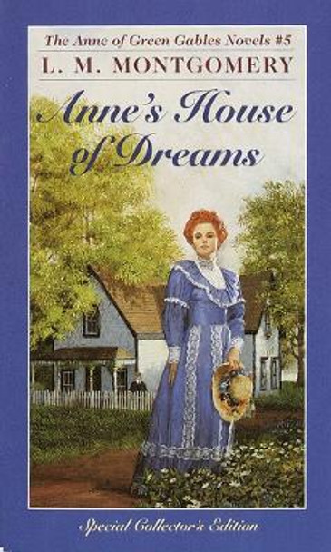 Anne's House of Dreams by L. M. Montgomery 9780553213188