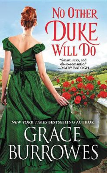 No Other Duke Will Do by Grace Burrowes 9781455570010