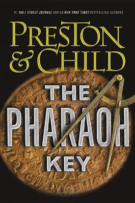 The Pharaoh Key by Douglas Preston 9781455525812