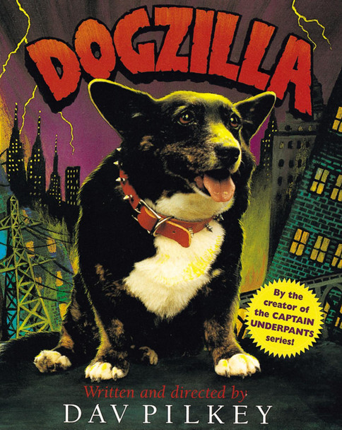 Dogzilla (digest) by Dav Pilkey 9780152049492