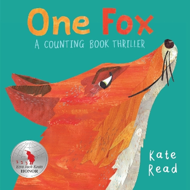 One Fox: A Counting Book Thriller by Kate Read 9781682633953