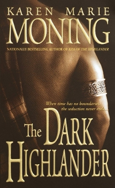 The Dark Highlander, the by Karen Marie Moning 9780440237556