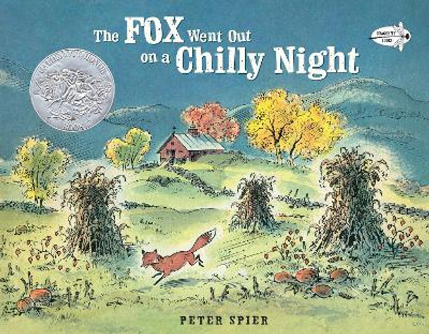 The Fox Went out on a Chilly Night: An Old Song by Peter Spier 9780440408291