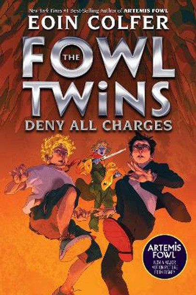 The Fowl Twins Deny All Charges (a Fowl Twins Novel, Book 2) by Eoin Colfer 9781368052290
