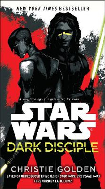 Star Wars: Dark Disciple by Christie Golden 9781101884959