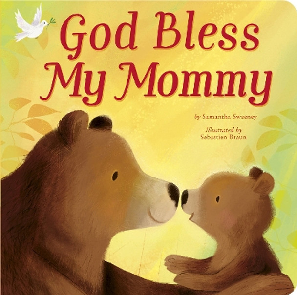 God Bless My Mommy by Samantha Sweeney 9781664350991